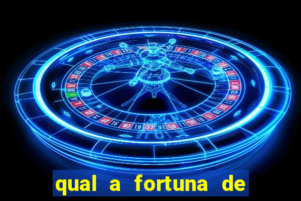 qual a fortuna de aloisio chulapa